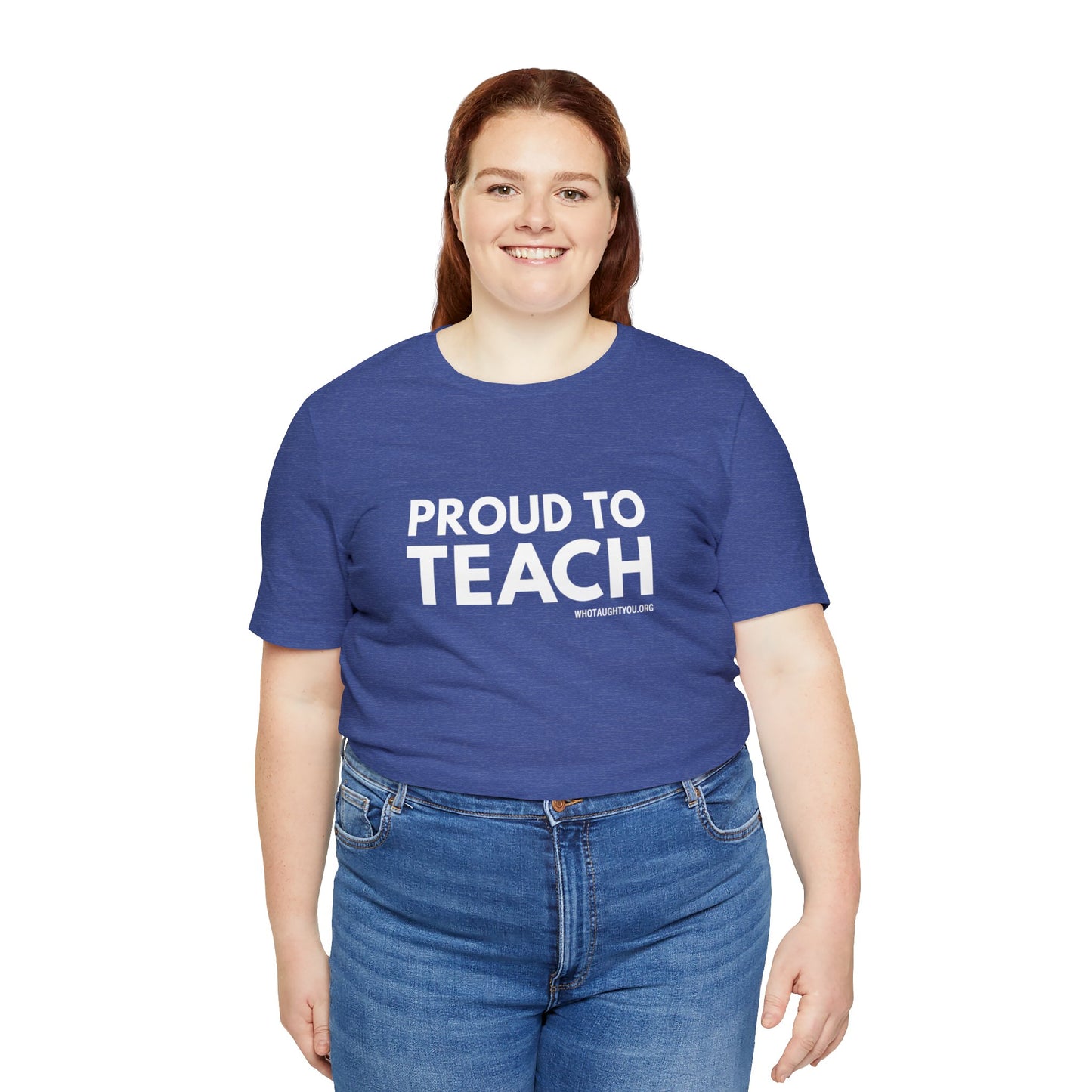 PROUD TO TEACH Tri-blend T-shirt