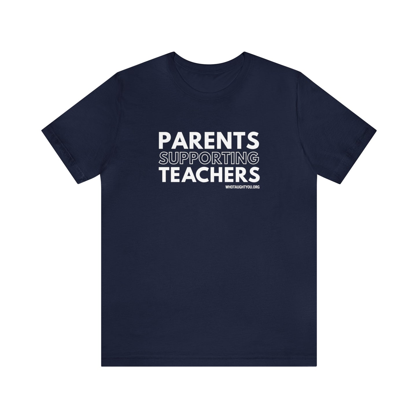 PARENTS SUPPORTING TEACHERS Tri-blend T-shirt